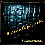 Vinicio Capossela - L'indispensabile