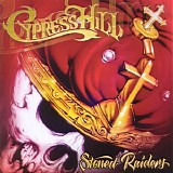 Cypress Hill - Stoned Raiders