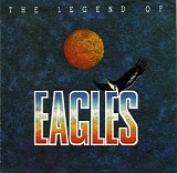 Eagles - The Legend Of Eagles