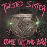 Twisted Sister - Come Out And Play
