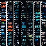 Cabaret Voltaire - Drinking Gasoline / Gasoline In Your Eye