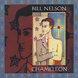 Bill Nelson - Chameleon