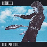 Garth Webber - Get A Grip On The Blues