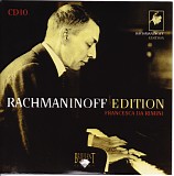 A. Chistiakov - Bolshoi Teatre Orchestra and others] Rachmaninoff Edition - Rachmaninov Edition cd 10