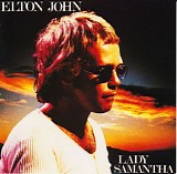 Elton John - Lady Samantha