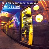 BÃ©la Fleck and the Flecktones - Outbound
