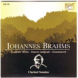 Johannes Brahms - Cd 13 - Clarinet Sonatas