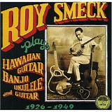 Roy Smeck - His Singing Guitar