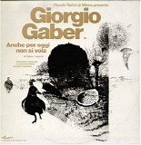 Giorgio Gaber - Anche Per Oggi Non Si Vola