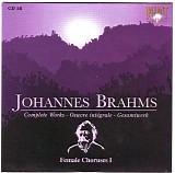 Johannes Brahms - Cd 58 - Female Choruses Vol 1