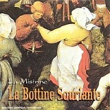 La Bottine Souriante - La Mistrine