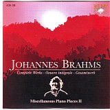 Johannes Brahms - Cd 33 - Miscellaneous Piano II