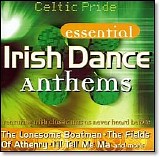 Irish Dance Anthems - Celtic Pride