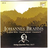 Johannes Brahms - Cd 15 - String Quartets NÂ°1 & 3
