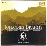 Johannes Brahms - Cd 12 - String Quintets