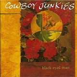 Cowboy Junkies - Black Eyed Man