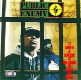 Public Enemy - It Takes a Nation of Millions to Hold Us Back