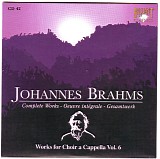 Johannes Brahms - Cd 42 - Works For Choir Acappella VI