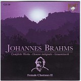 Johannes Brahms - Cd 59 - Female Choruses Vol 2