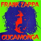 Frank Zappa - Cucamonga