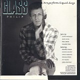 Philip Glass - Songs From Liquid Days