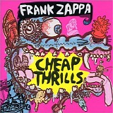 Frank Zappa - Cheap Thrills