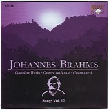 Johannes Brahms - Cd 56 - Songs Vol 12