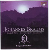 Johannes Brahms - Cd 51 - Songs & Duets Vol 7
