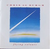 Chris De Burgh - Flying Colours