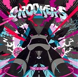 Crookers - Tons Of Friends