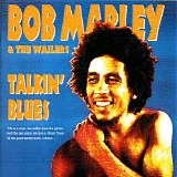 Bob Marley - Talkin' Blues