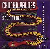 Chucho Valdes - Solo Piano