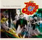 Three O'Clock, The - The Hidden World Revealed