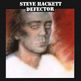 Steve Hackett - Defector [2005 Remaster]