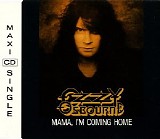 Ozzy Osbourne - Mama, I'm Coming Home