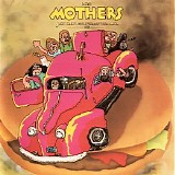 Frank Zappa & The Mothers - Just Another Band From L.A.