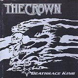 The Crown - Deathrace King