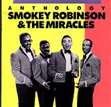 Smokey Robinson & The Miracles - Anthology