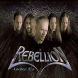 Rebellion - Greatest Hits
