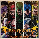 Grailknights - Calling the Choir
