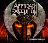 The Approach and the Execution - Kings Among Runaways
