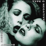 Type O Negative - Bloody Kisses