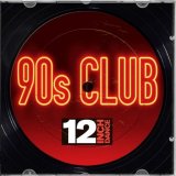 Various artists - 12 Inch Dance - 90s Club - Cd 1