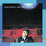 Viola, Mike And The Candy Butchers - Play With Your Head