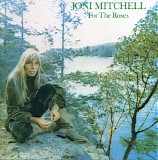 Joni Mitchell - For The Roses