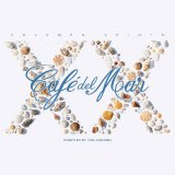 Various artists - CafÃ© Del Mar, Vol. 20 - Cd 2