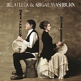 Bela Fleck & Abigail Washburn - Bela Fleck & Abigail Washburn