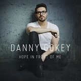 Danny Gokey - Hope In Front Of Me