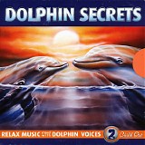 Various artists - Dolphin Secrets Vol. 2 - Chill Out
