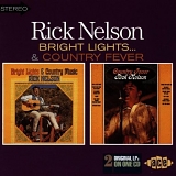 Rick Nelson - Bright Lights & Country Fever